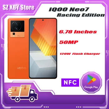 Гоночный Оригинальный Новый мобильный телефон VIVO iQOO Neo 7 Racing Edition 5G Snapdragon 8 + Gen 1 6,78-дюймовый AMOLED 120 Вт, флэш-зарядка 50 МП NFC