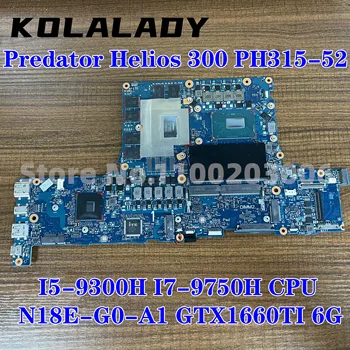 Для Acer Predator Helios 300 PH315-52 Материнская плата ноутбука 6050A3087501-MB-A02 с процессором I5-9300H I7-9750H N18E-G0-A1 GTX1660TI 6G