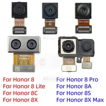 Оригинальная Передняя Камера Задняя Основная Задняя Камера Гибкий Кабель Для Huawei Honor 8 8A 8C 8s 8X Lite Pro Max Запчасти Для Телефонов