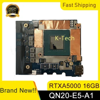 Совершенно Новый RTXA5000 RTX A5000 QN20-E5-A1 16 ГБ Видео VGA Видеокарта GDDR6 для ноутбука Dell M7760 M7560 Работает Идеально